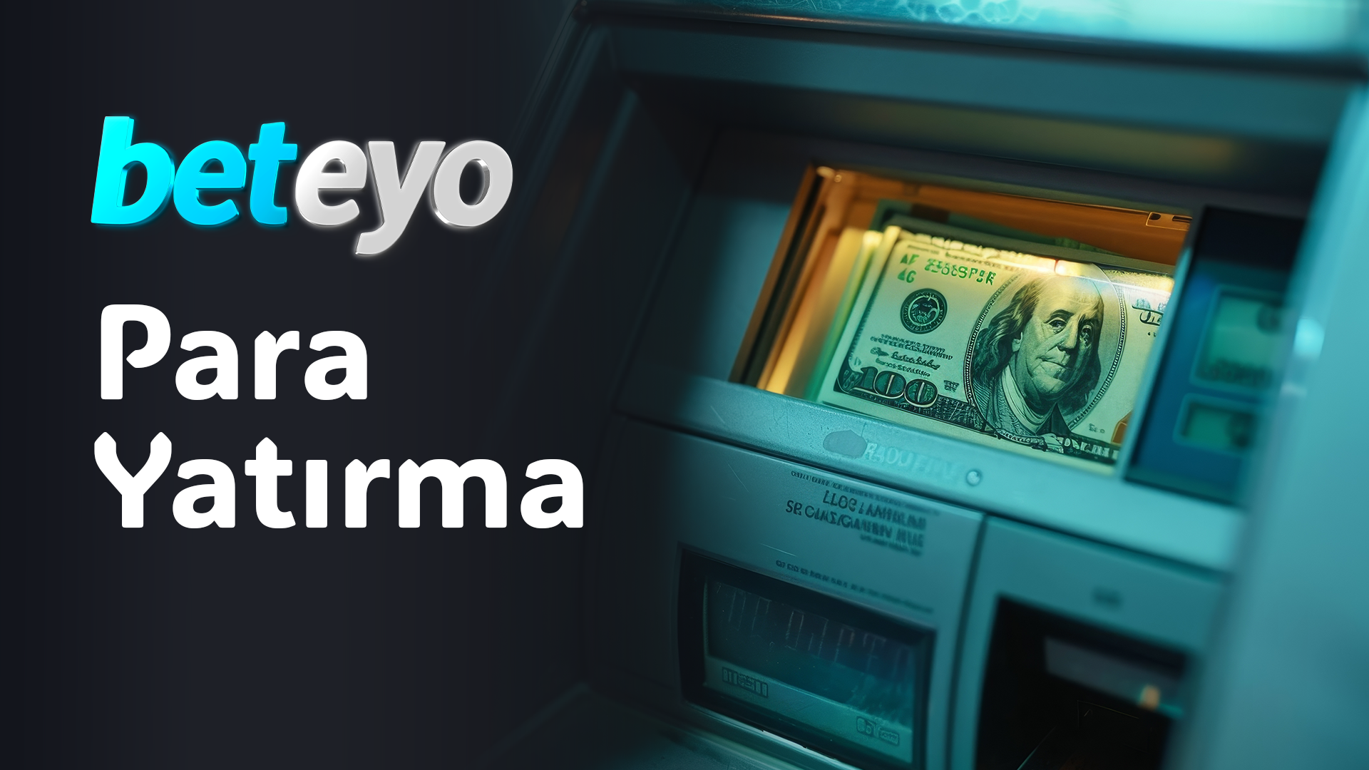 Beteyo Para Yatırma